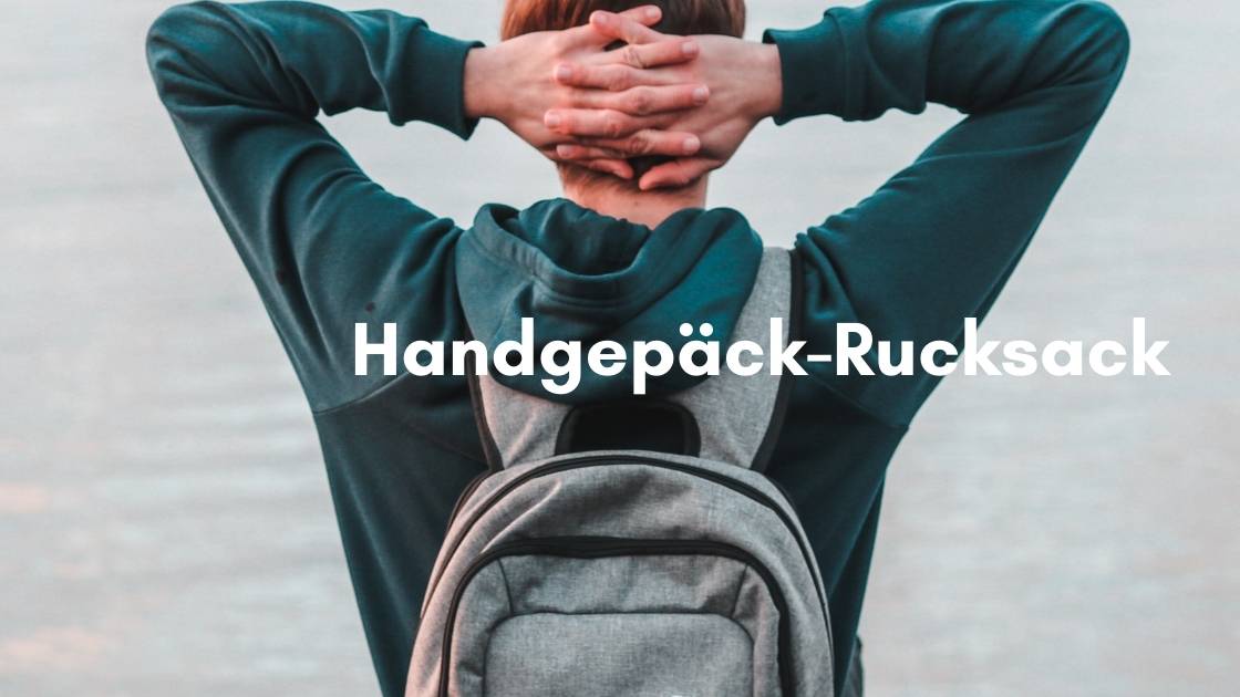 Kann Man Zum Handgepäck Noch Einen Rucksack Mitnehmen handgepaeck-koffer.info