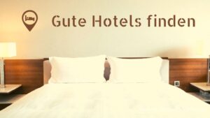 Gute Hotels finden